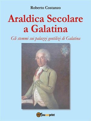 cover image of Araldica Secolare a Galatina